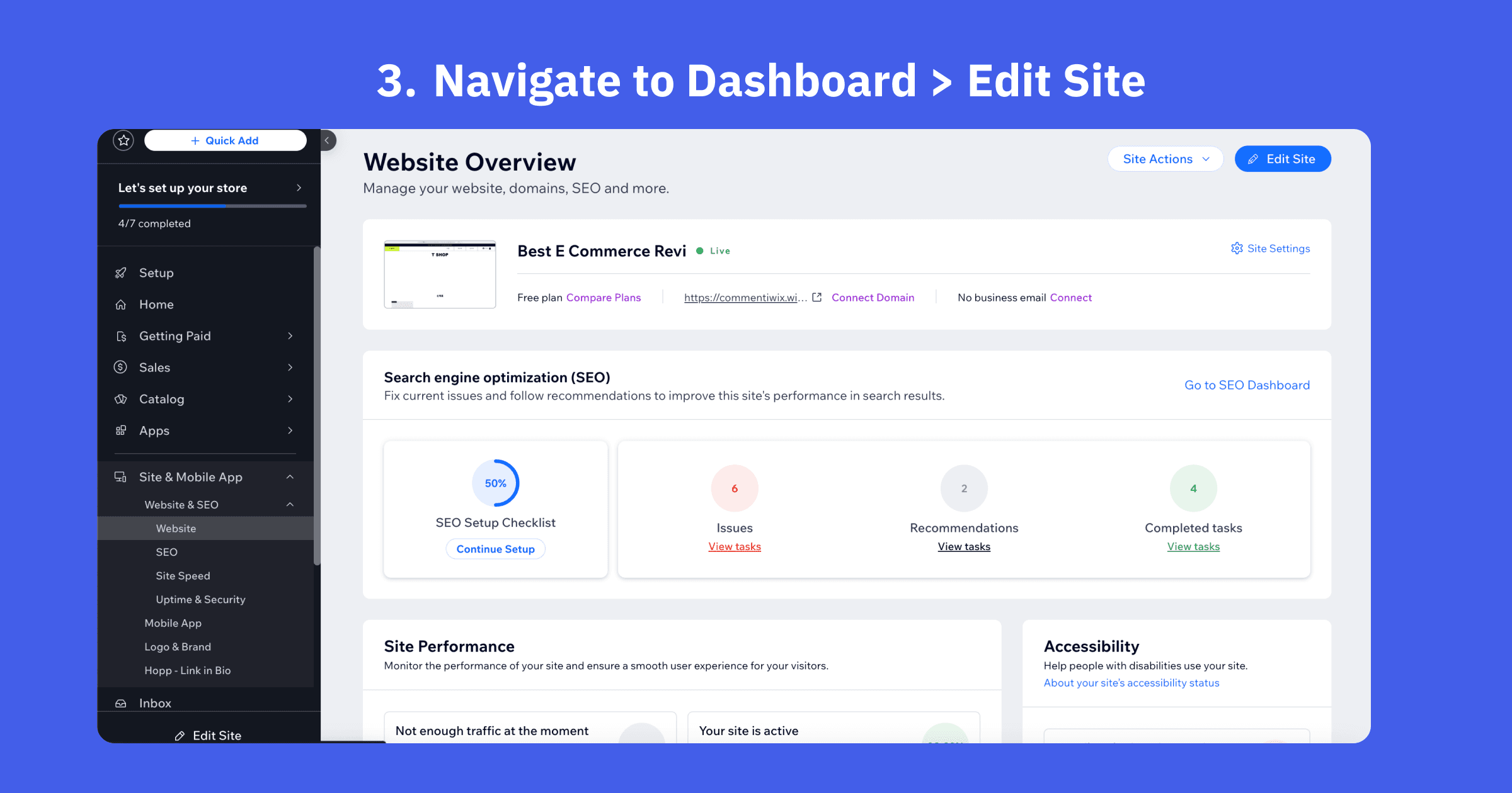 Navigate to Site Editor by Clicking "Edit Site" button